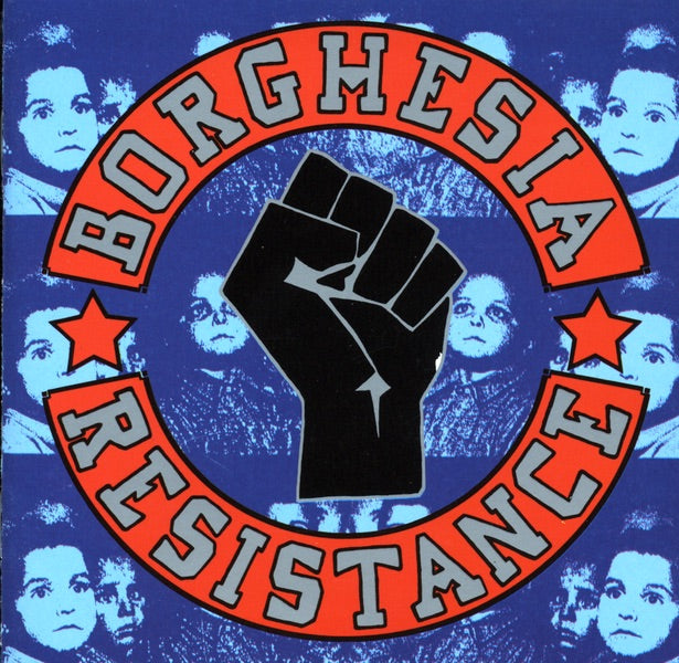 Borghesia - Resistance Album Cover