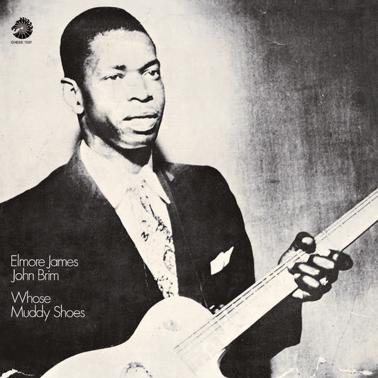 Elmore James & John Brim - Whose Muddy Shoes Album Cover