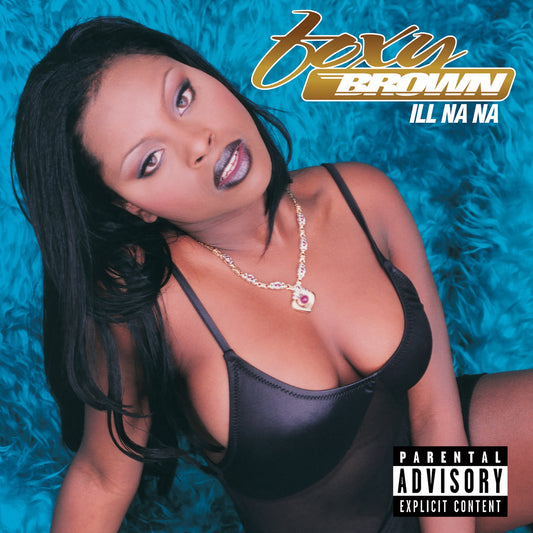 Foxy Brown - Ill Na Na Album Cover
