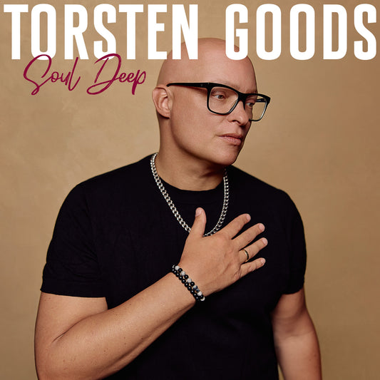 Torsten Goods - Soul Deep Album Cover