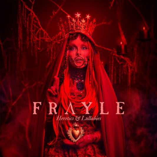 Frayle - Heretics & Lullabies Album Cover