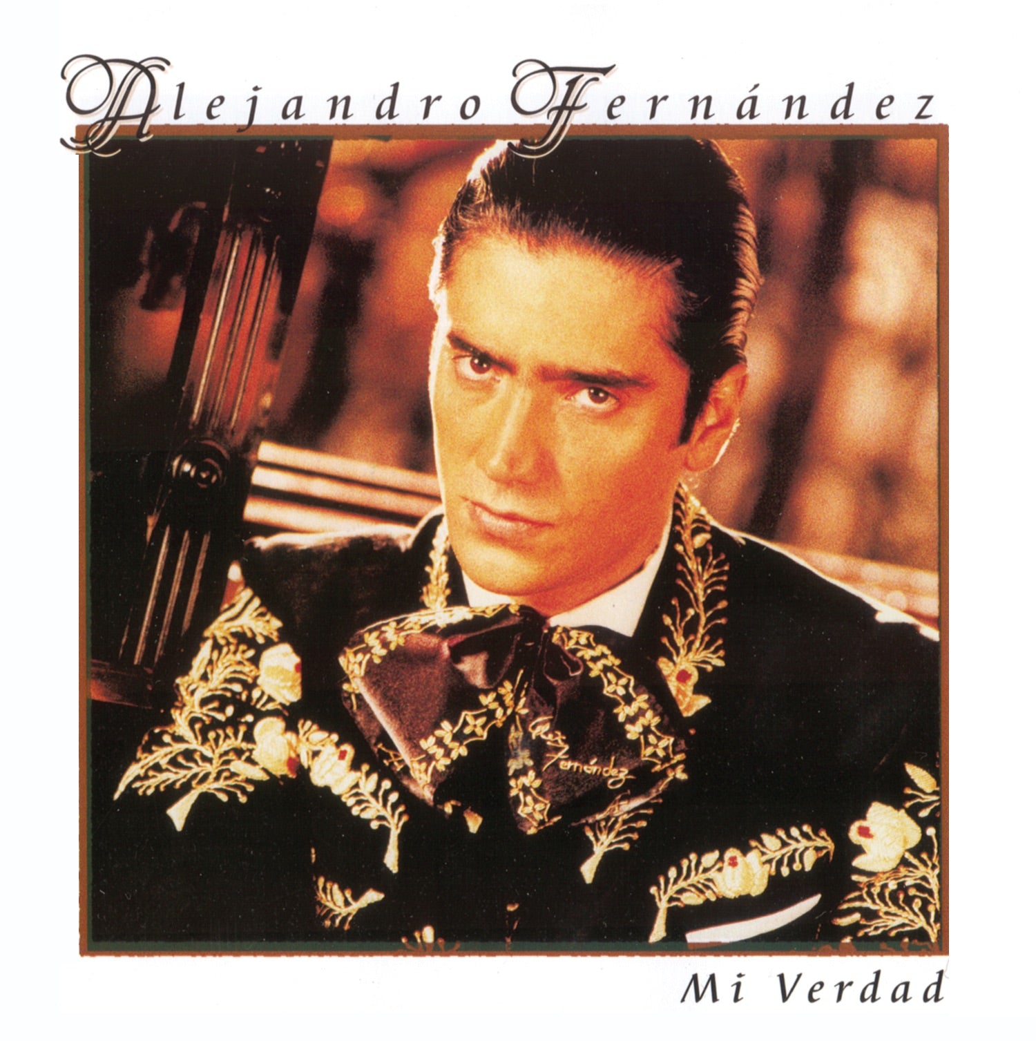 Alejandro Fernández - Mi Verdad Album Cover
