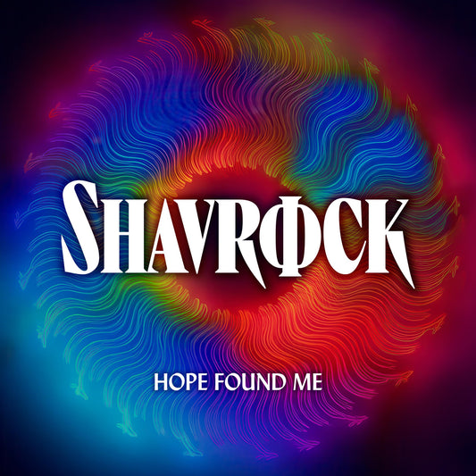 SHAVROCK - Hope Found Me Album Cover