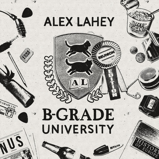 Alex Lahey - B-Grade University (Reunion Edition) Album Cover