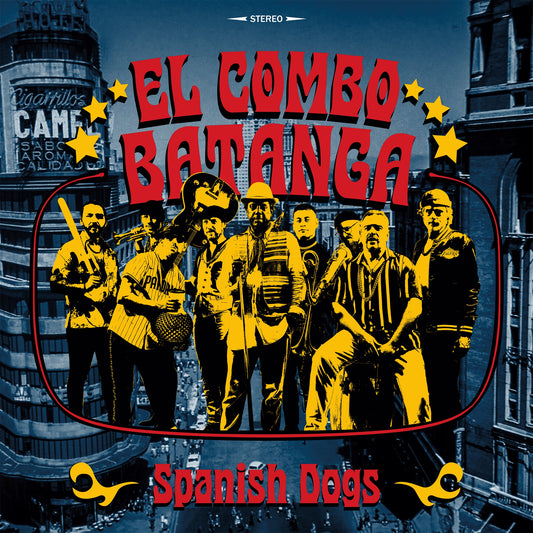 El Combo Batanga - Spanish Dogs Album Cover