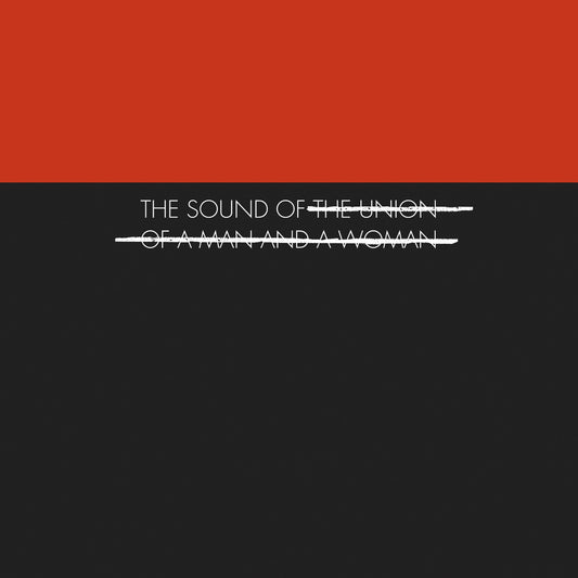 The Union of a Man and a Woman - The Sound of… Album Cover