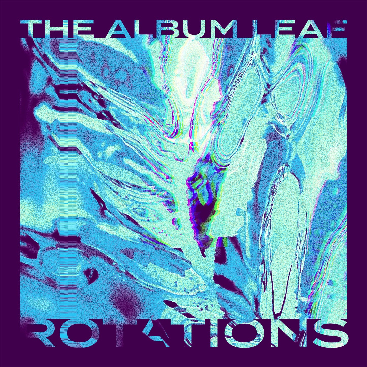 The Album Leaf - ROTATIONS Album Cover