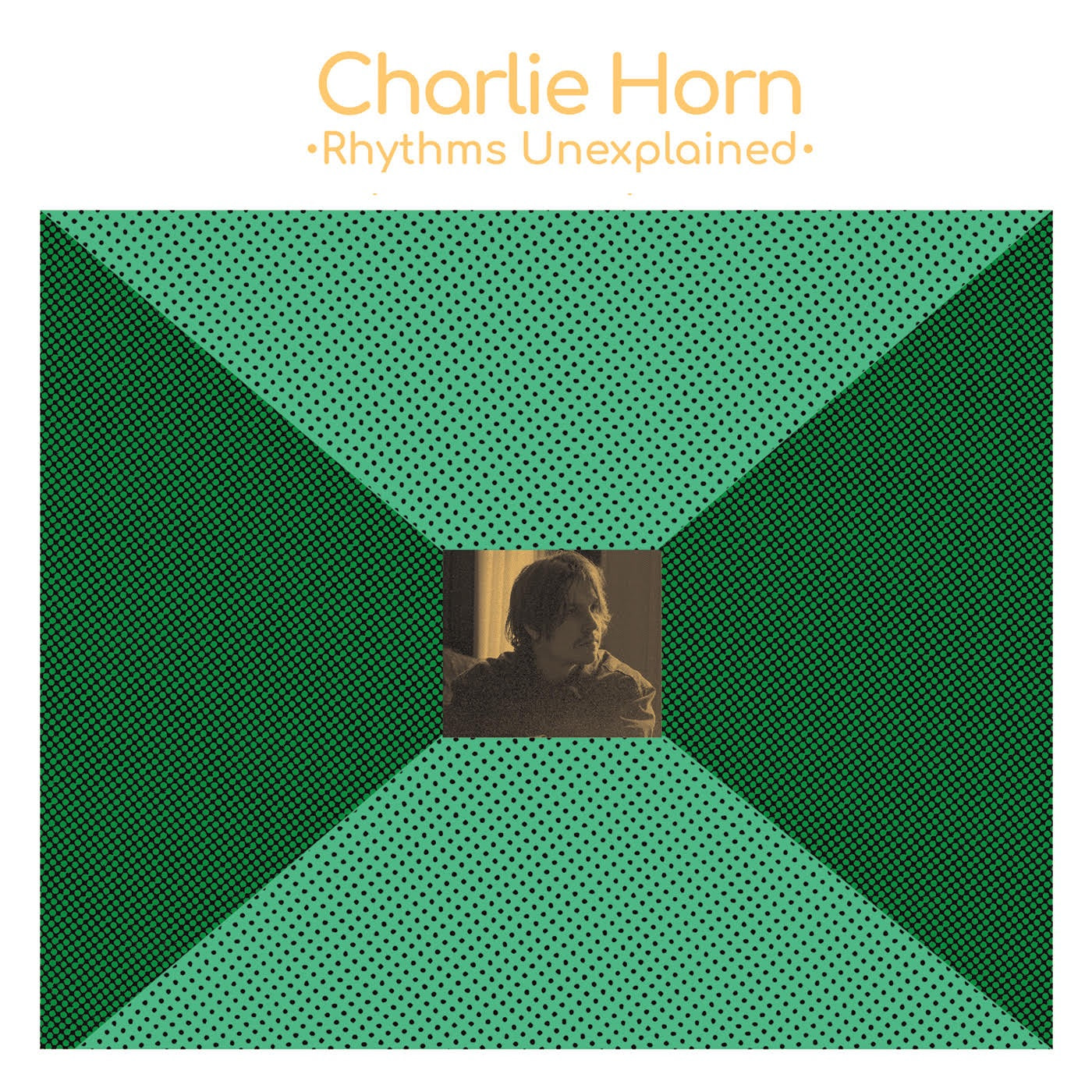 Charlie Horn - Rhythms Unexplained Album Cover