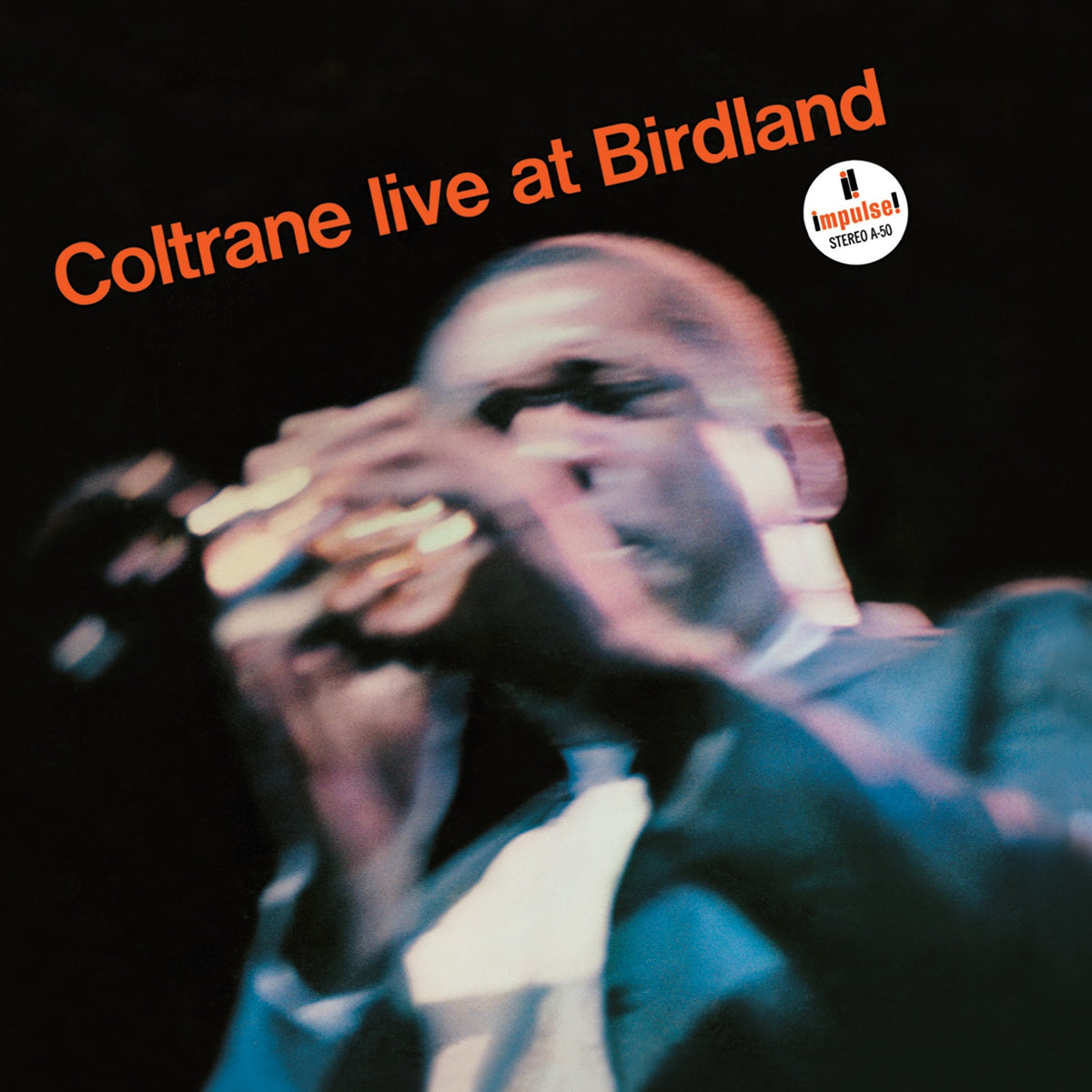 John Coltrane - Live At Birdland Album Cover