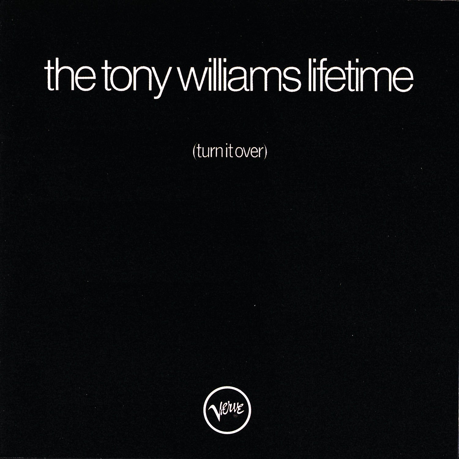 The Tony Williams Lifetime - Turn It Over Album Cover