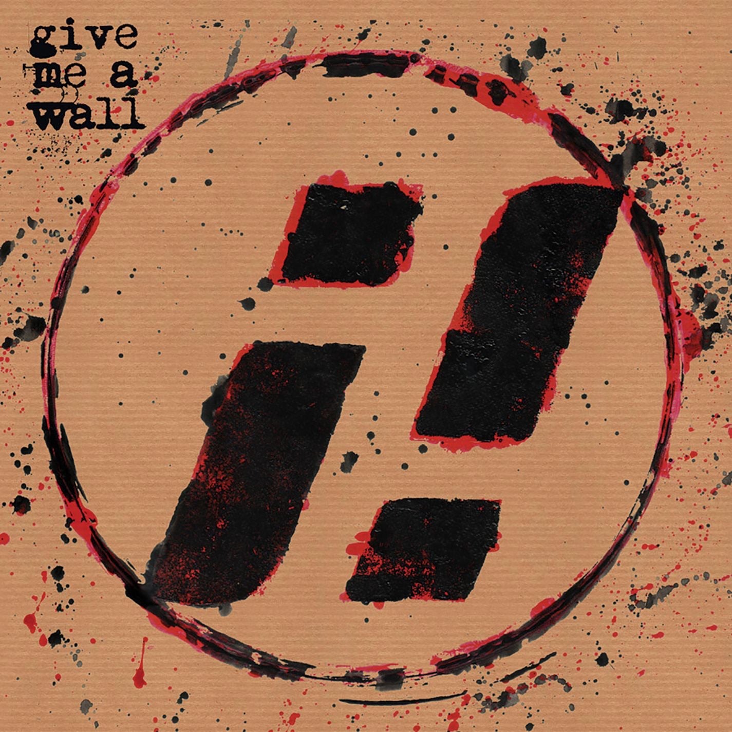 ¡Forward, Russia! - Give Me a Wall Album Cover