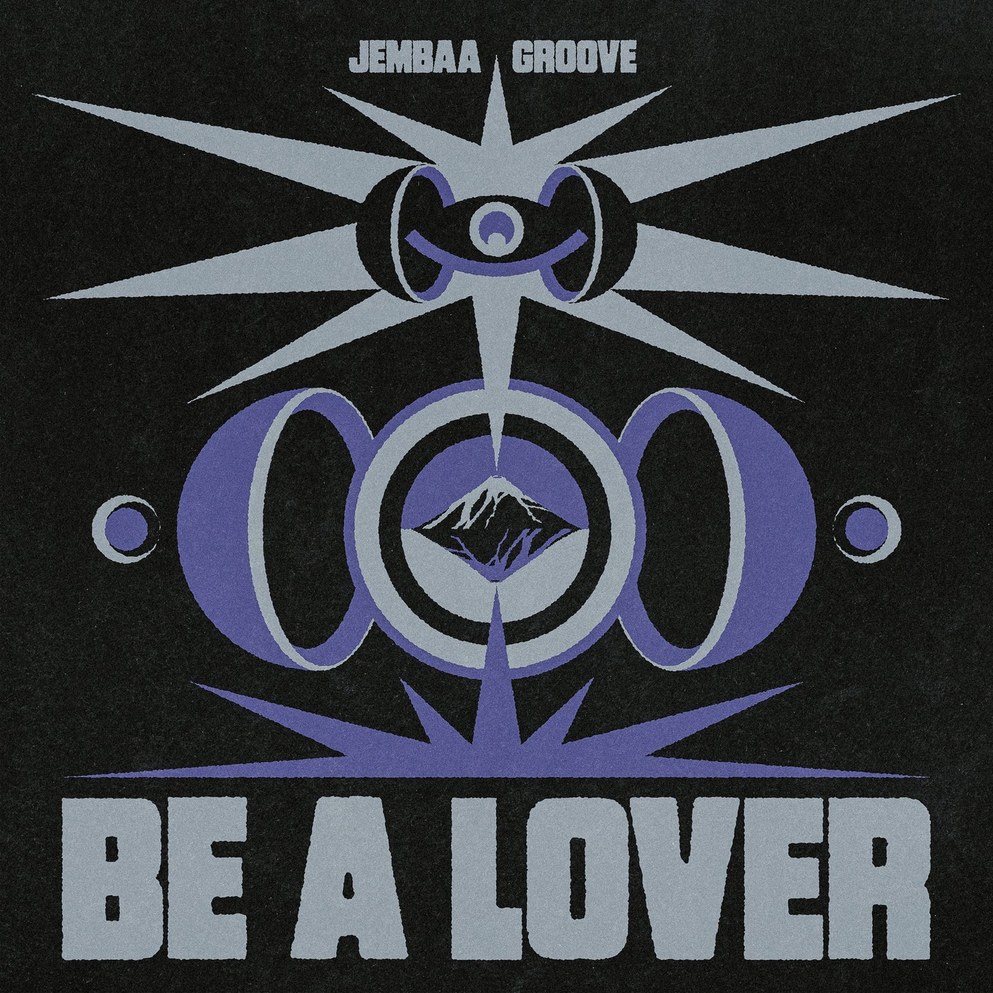 Jembaa Groove - Be a Lover - EP Album Cover