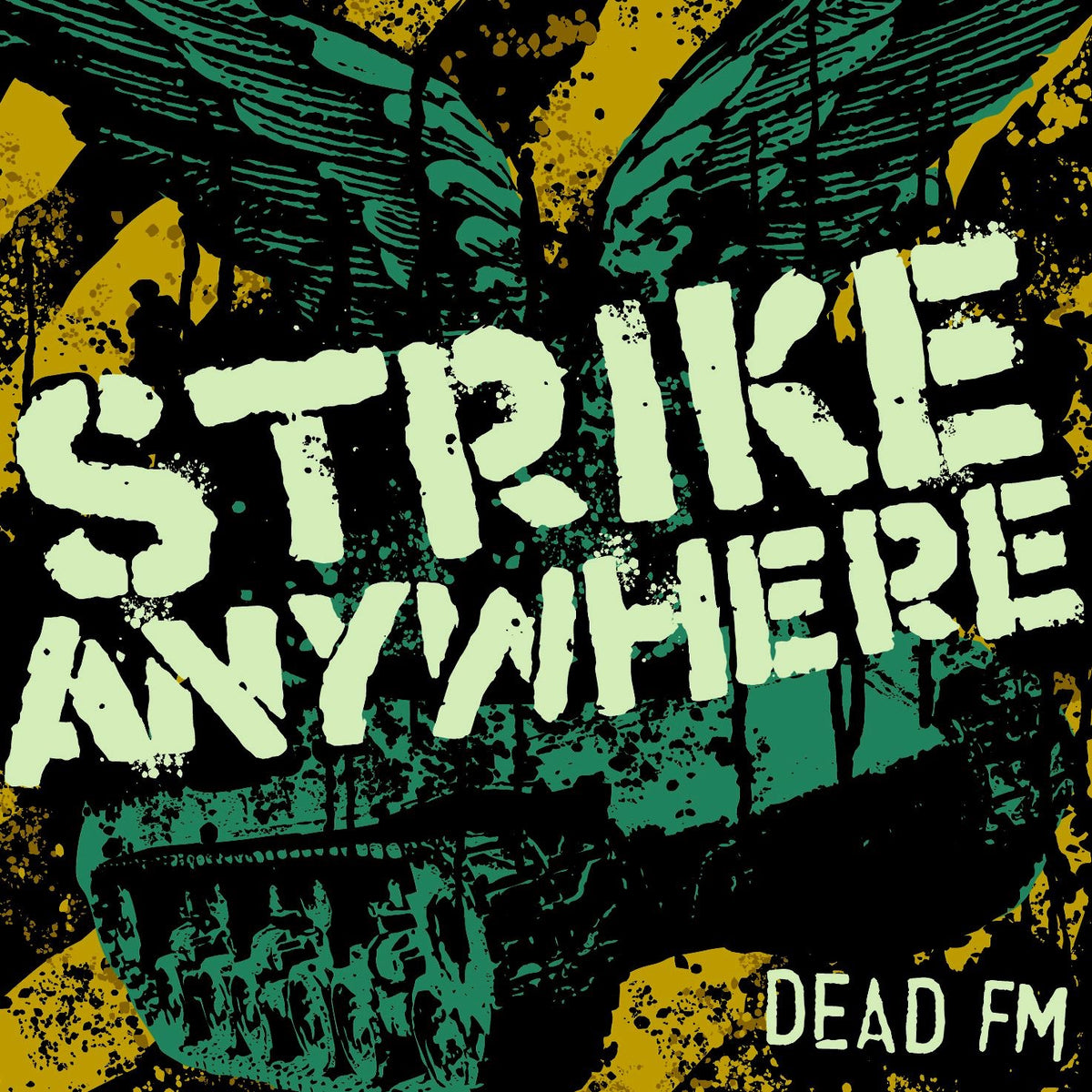 Strike Anywhere - Dead FM Album Cover
