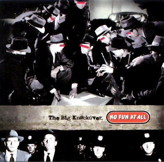 No Fun At All - The Big Knockover Album Cover