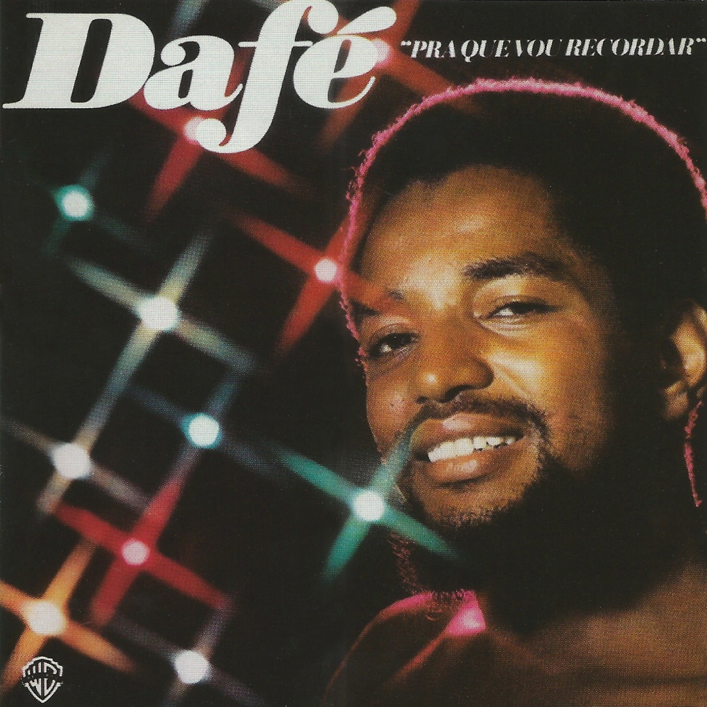 Carlos Dafé - Pra que vou recordar Album Cover