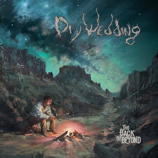 Dry Wedding - The Back of Beyond Album Cover