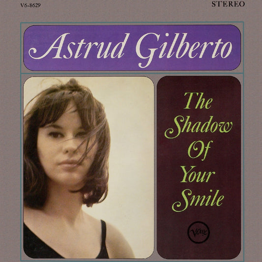 Astrud Gilberto - The Shadow of Your Smile Album Cover