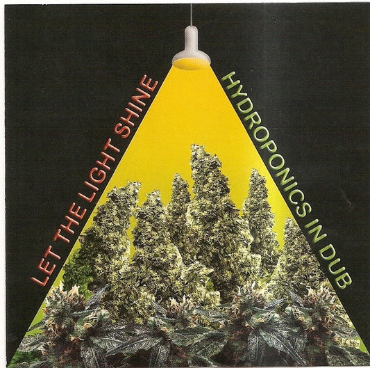 The Hydroponics - Let the Light Shine: Hydroponics in Dub Album Cover