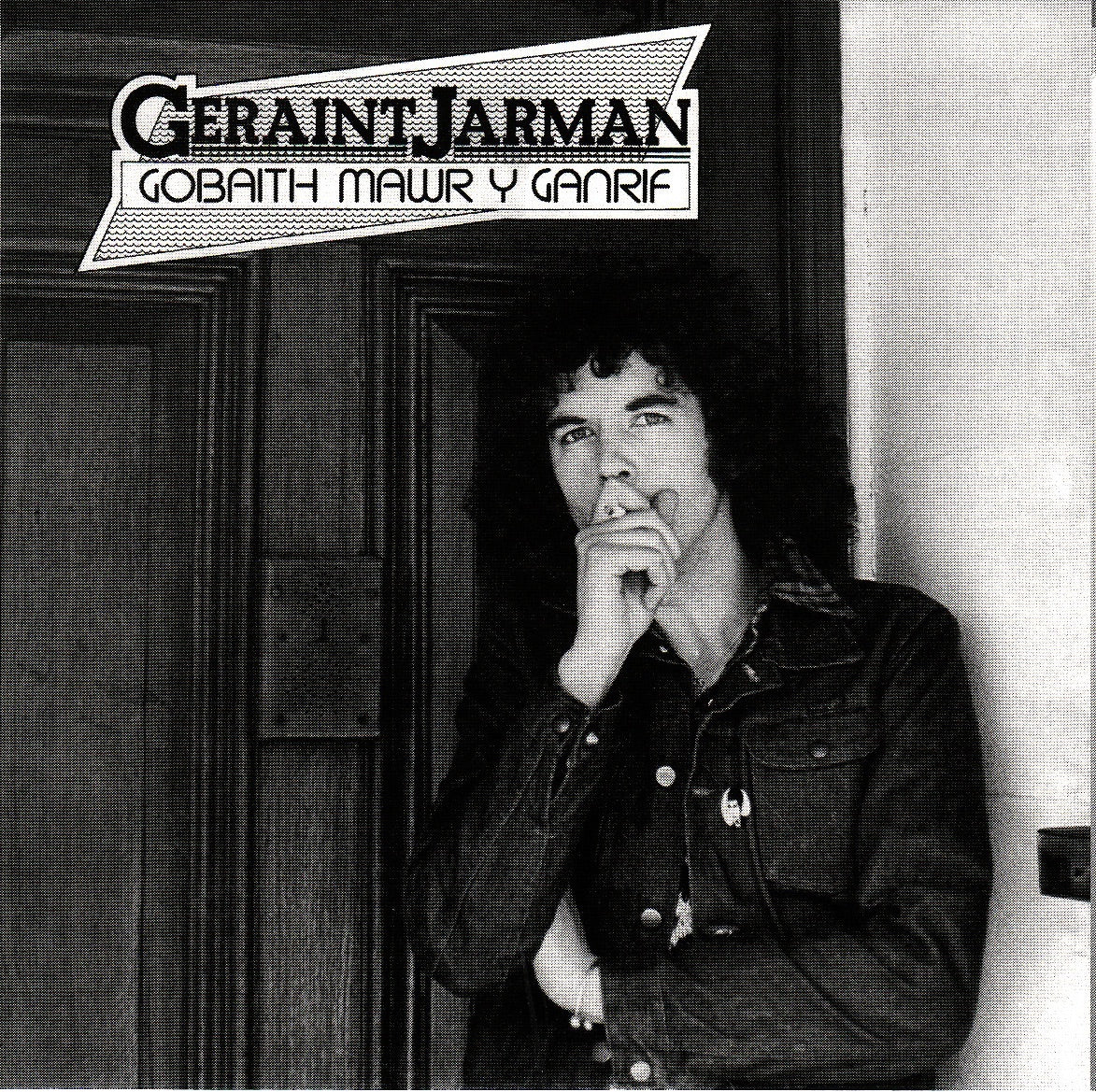 Geraint Jarman - Gobaith Mawr Y Ganrif Album Cover
