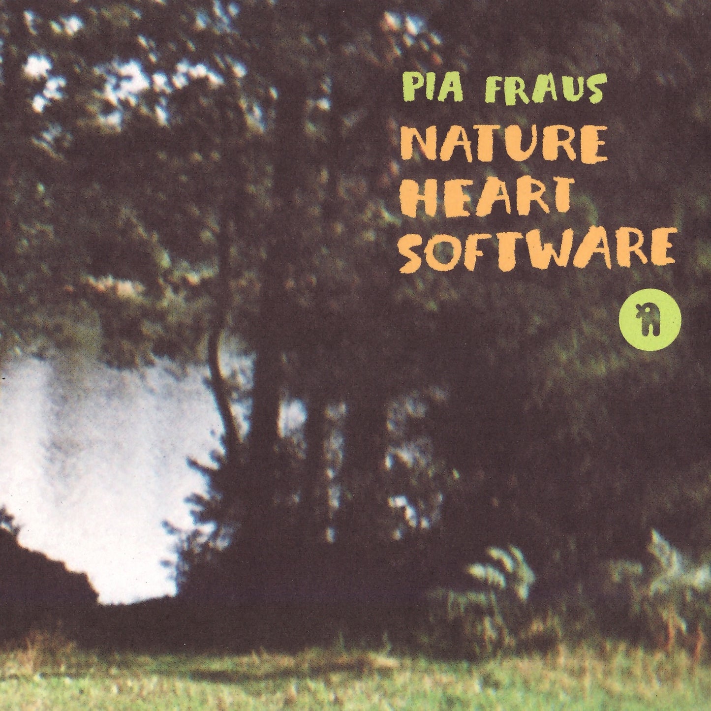 Pia Fraus - Nature Heart Software Album Cover