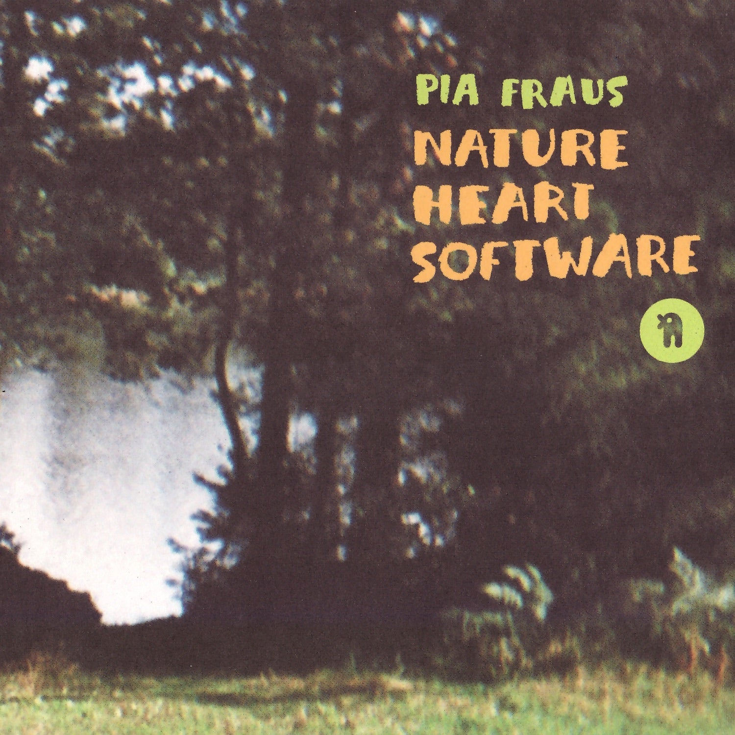Pia Fraus - Nature Heart Software Album Cover