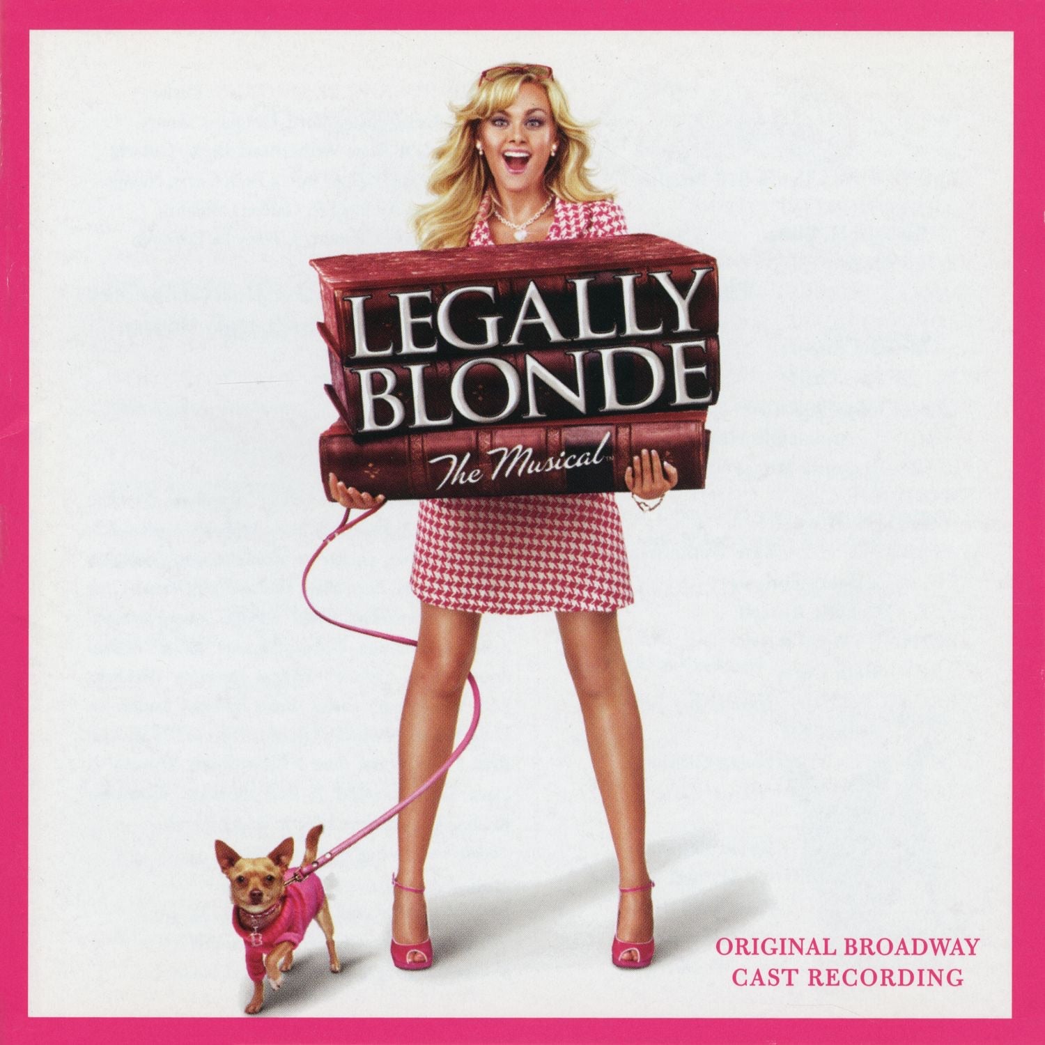 Various Artists - Legally Blonde the Musical (Original Broadway Cast Recording) Album Cover