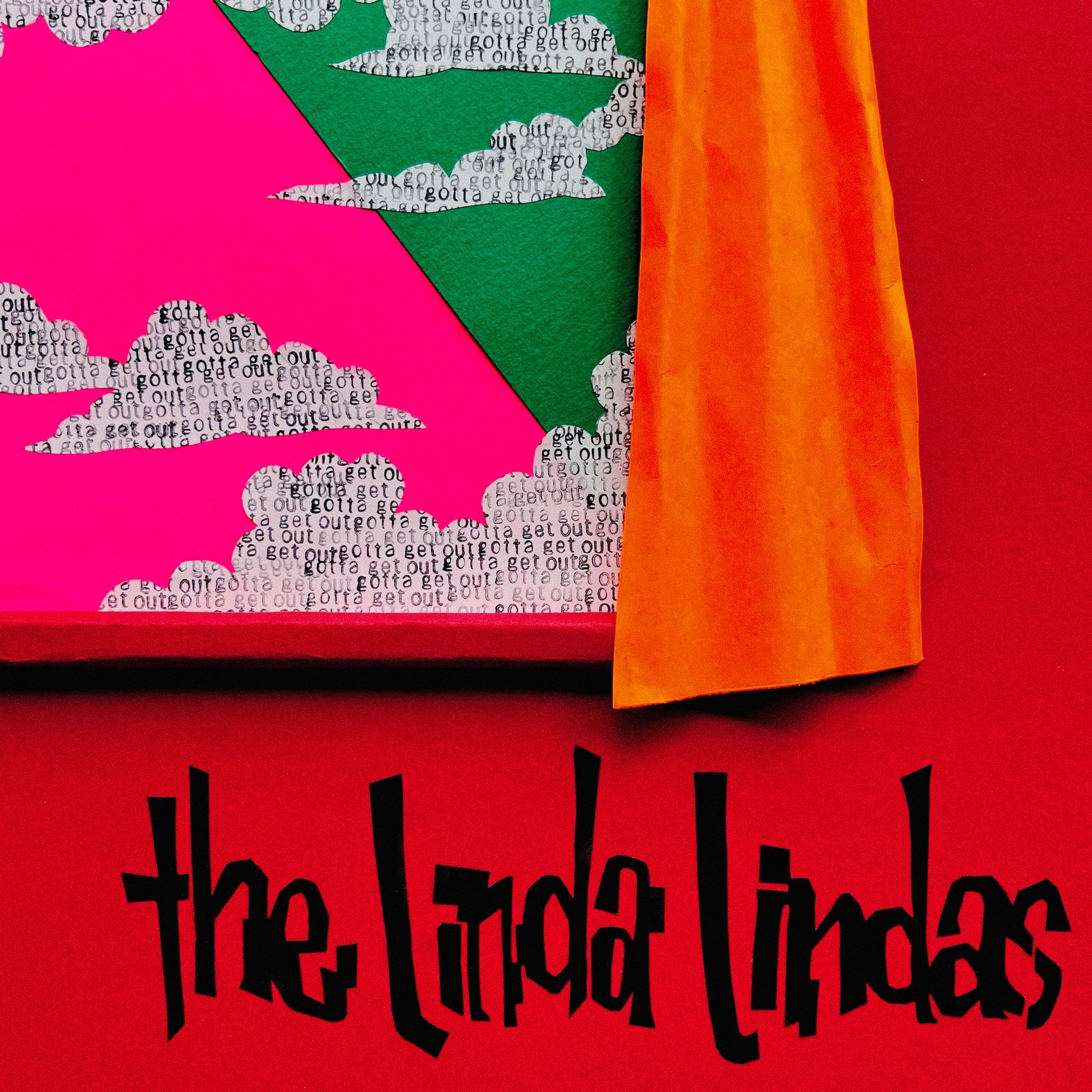 The Linda Lindas - GOTTA GET OUT Album Cover