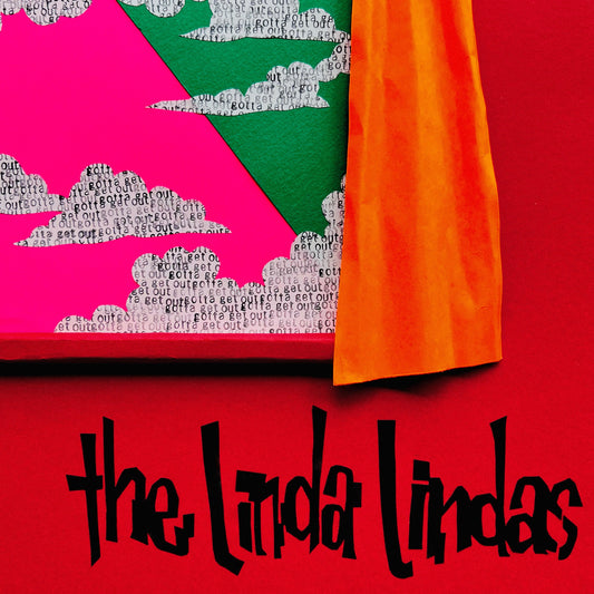 The Linda Lindas - GOTTA GET OUT Album Cover