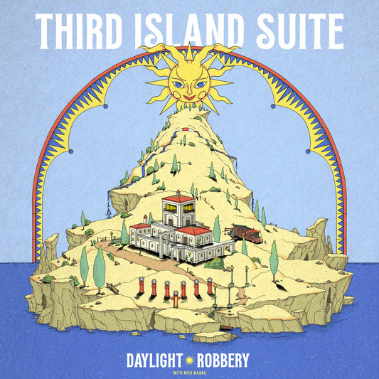 Daylight Robbery! & Nick Marks - Third Island Suite Album Cover