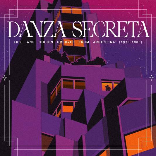 Various Artists - Danza Secreta: Lost And Hidden Grooves from Argentina (1970-1980) Album Cover