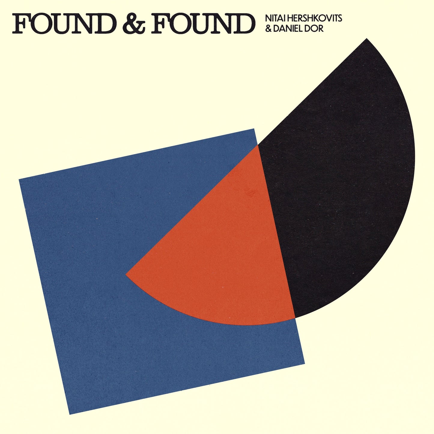 Nitai Hershkovits & Daniel Dor - Found & Found Album Cover