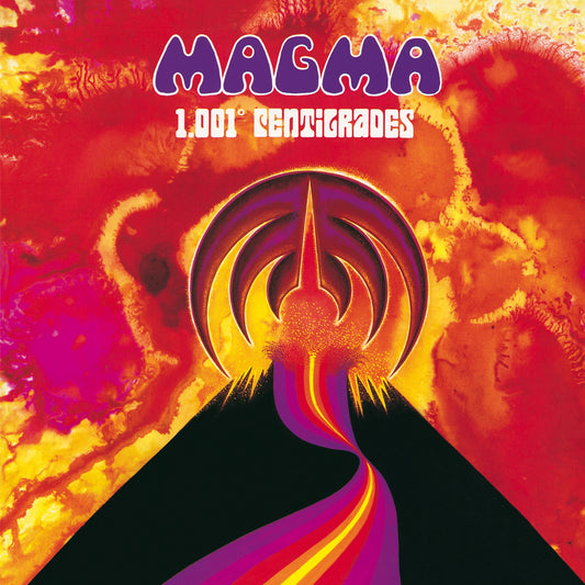 Magma - 1001° centigrades Album Cover
