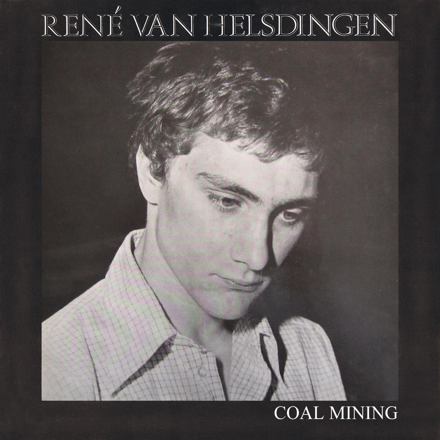 René van Helsdingen - Coal Mining Album Cover