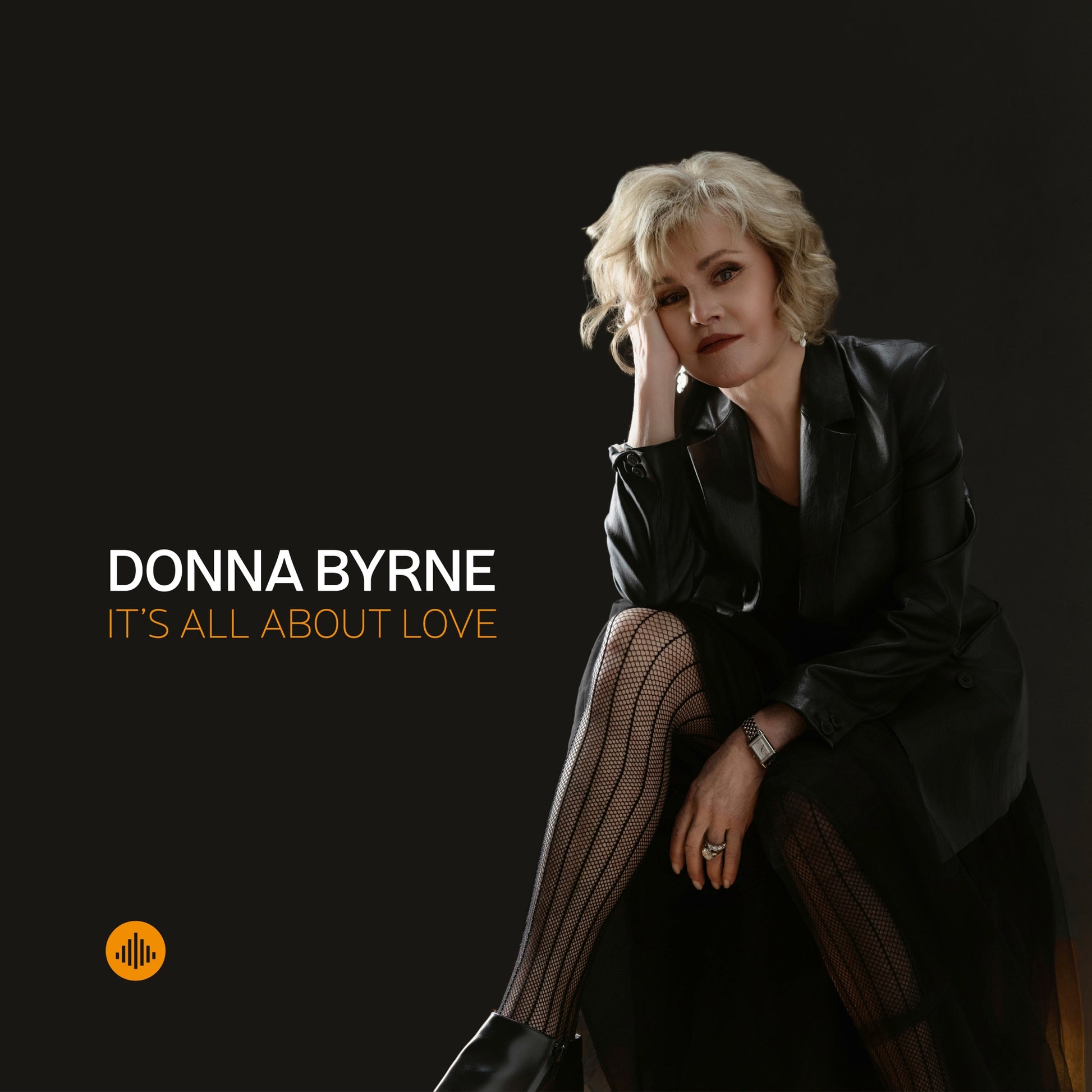 Donna Byrne - It's All About Love (feat. Marshall Wood, Tim Ray & Les Harris, Jr.) Album Cover