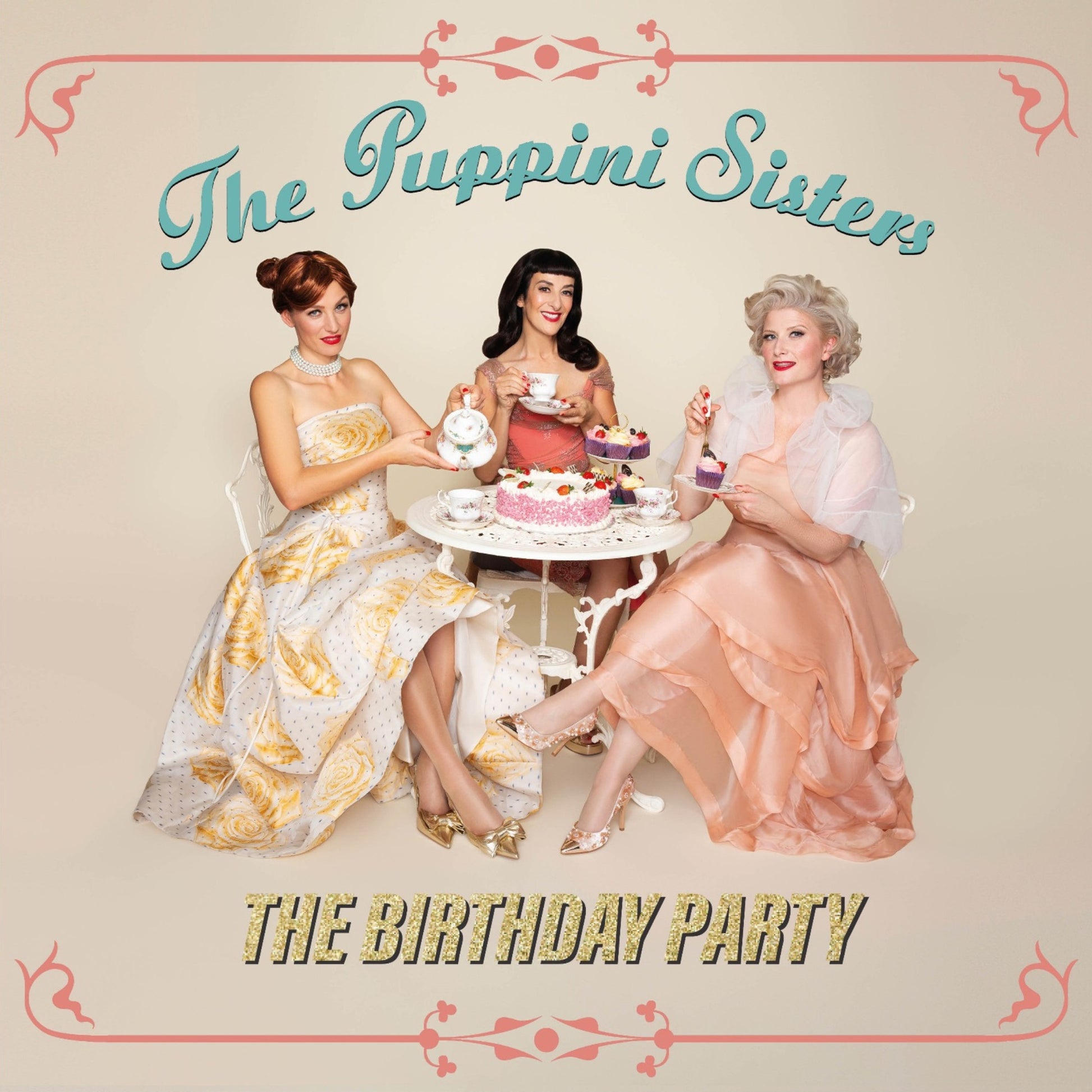 The Puppini Sisters - The Birthday Party Album Cover