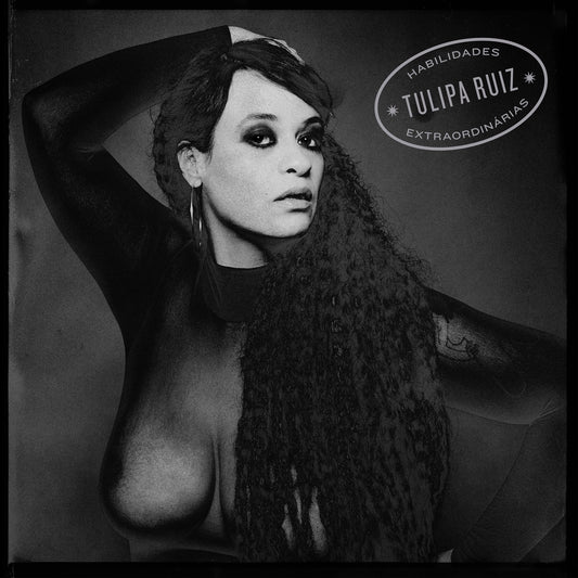 Tulipa Ruiz - Habilidades Extraordinárias Album Cover