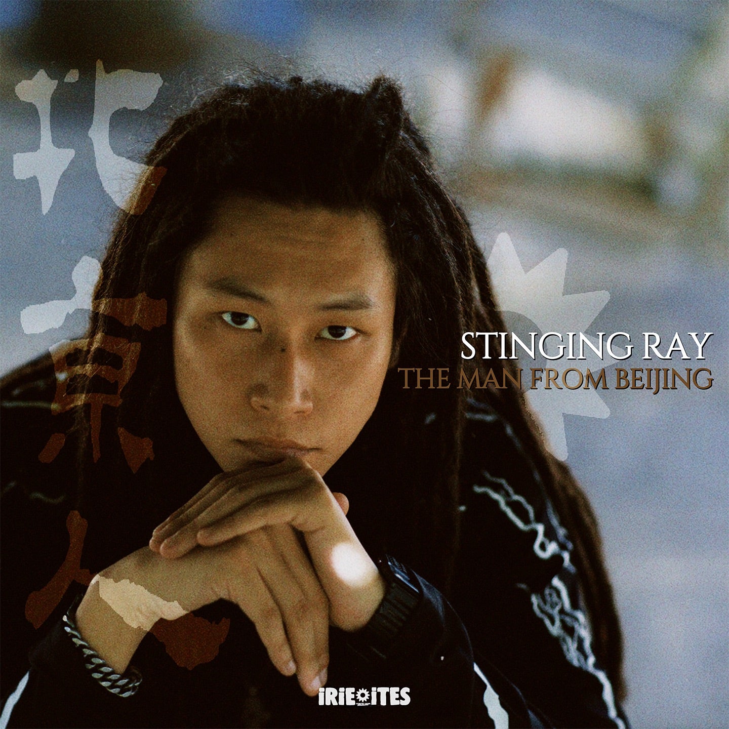 Stinging Ray & Irie Ites - The Man From Beijing Album Cover