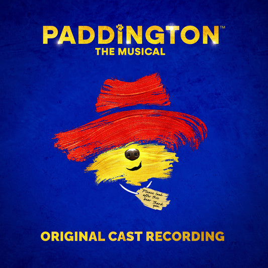 The Original Cast of 'Paddington The Musical' - Paddington The Musical (Original Cast Recording) Album Cover