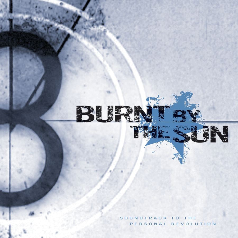 Burnt By the Sun - Soundtrack to the Personal Revolution Album Cover