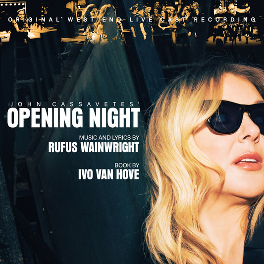 Rufus Wainwright - John Cassavetes' Opening Night (Original West End Live Cast Recording) Album Cover