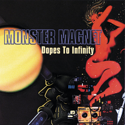 Monster Magnet - Dopes To Infinity Album Cover