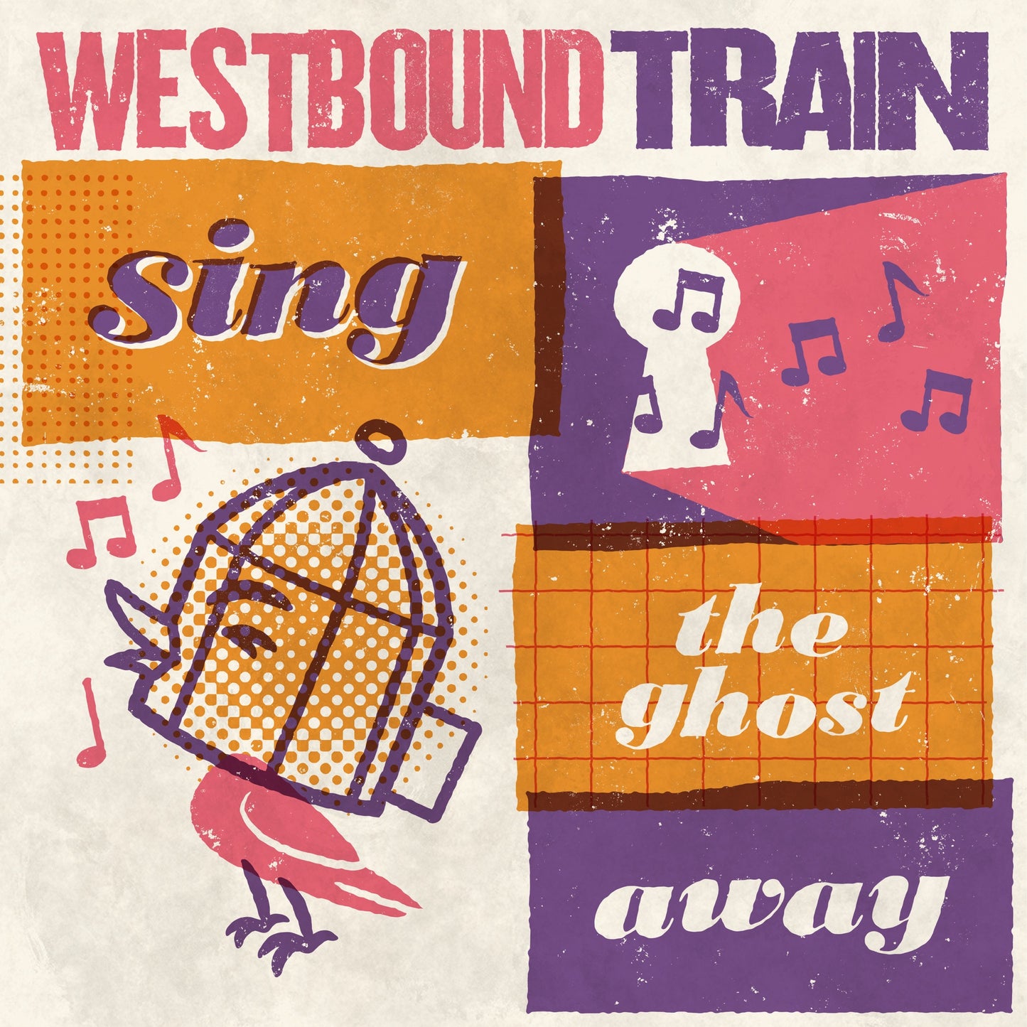Westbound Train - Sing The Ghost Away Album Cover