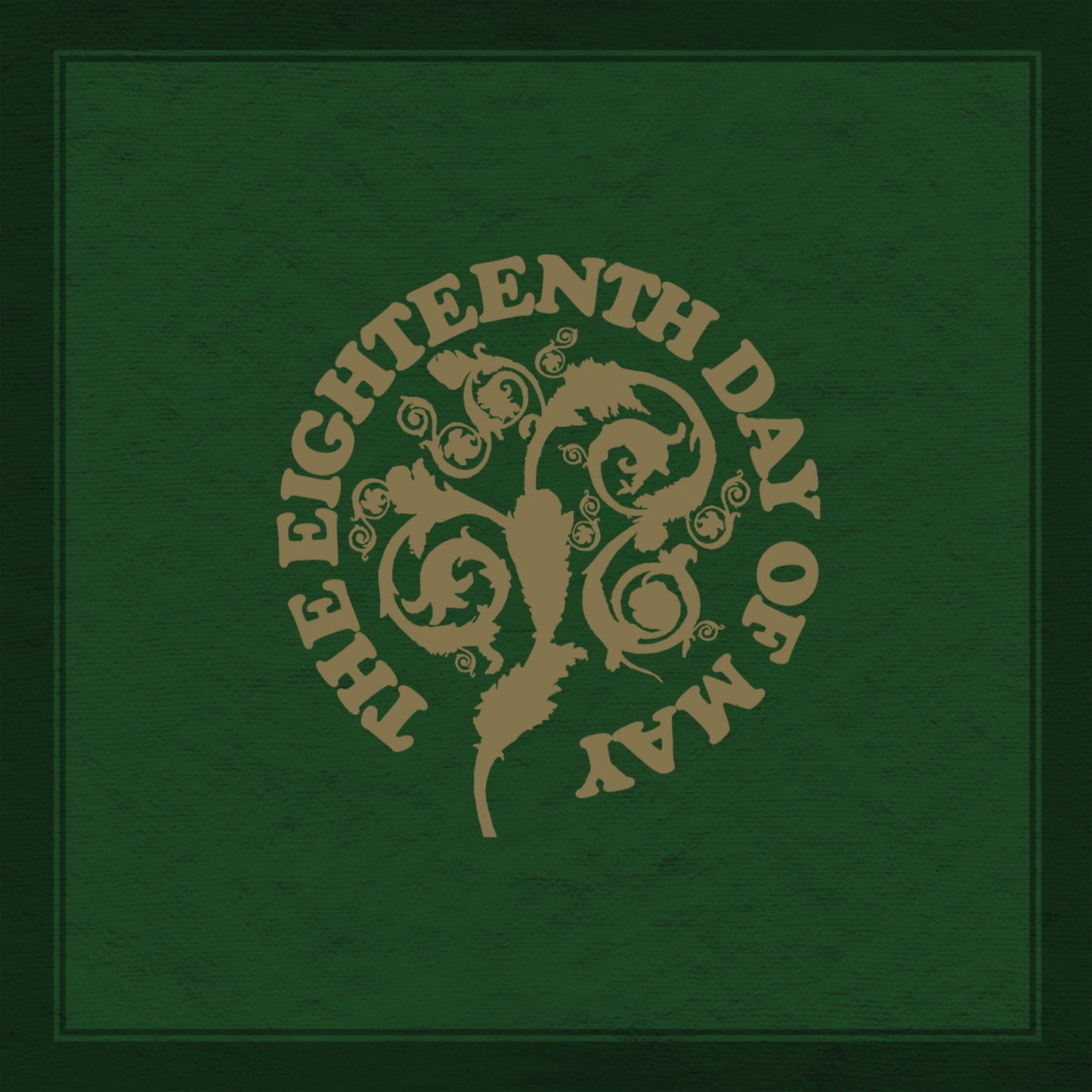 The Eighteenth Day of May - The Eighteenth Day of May Album Cover