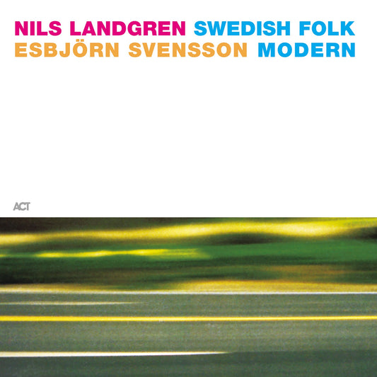 Esbjörn Svensson & Nils Landgren - Swedish Folk Modern Album Cover