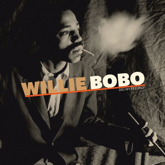 Willie Bobo - Dig My Feeling Album Cover