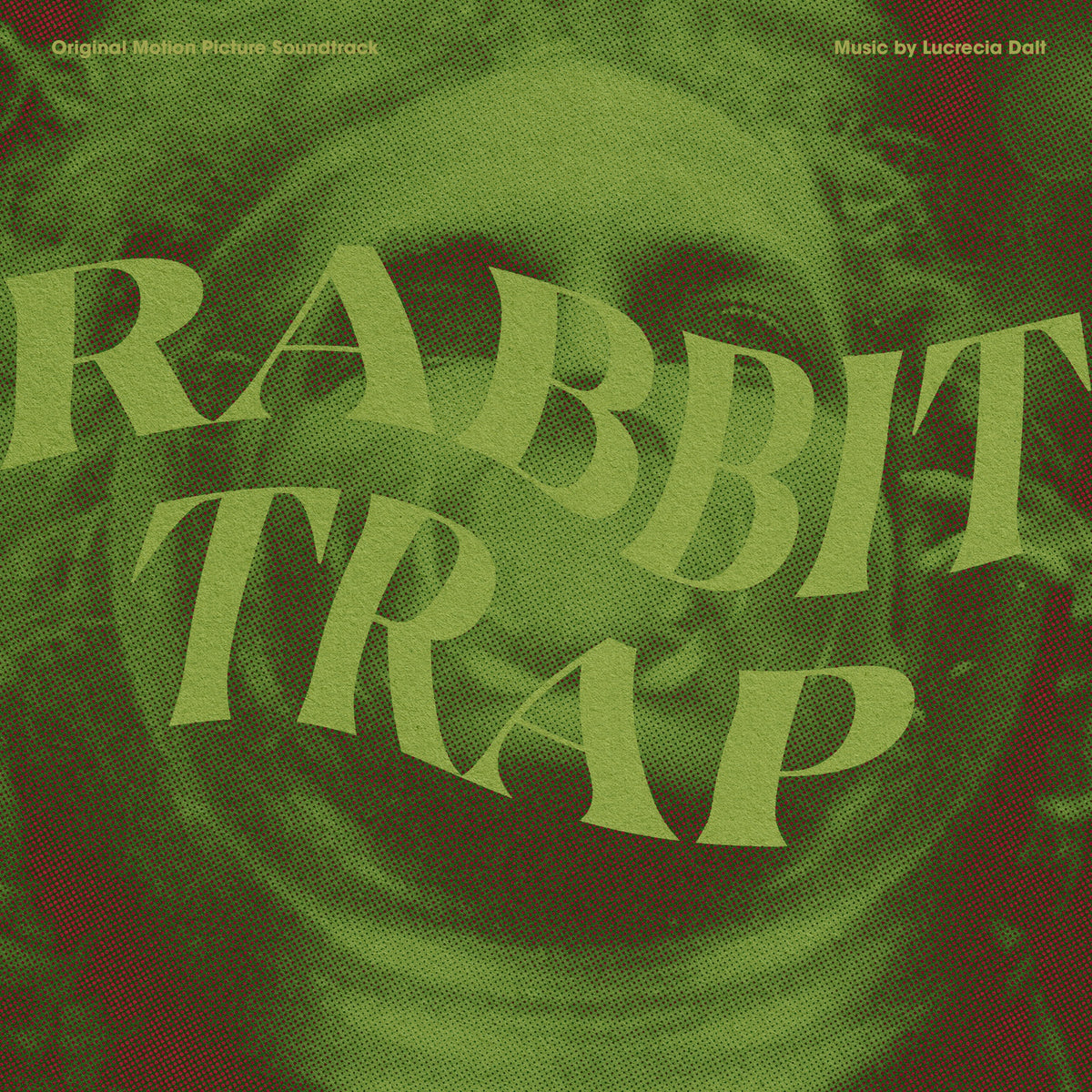 Lucrecia Dalt - Rabbit Trap (Original Motion Picture Soundtrack) Album Cover