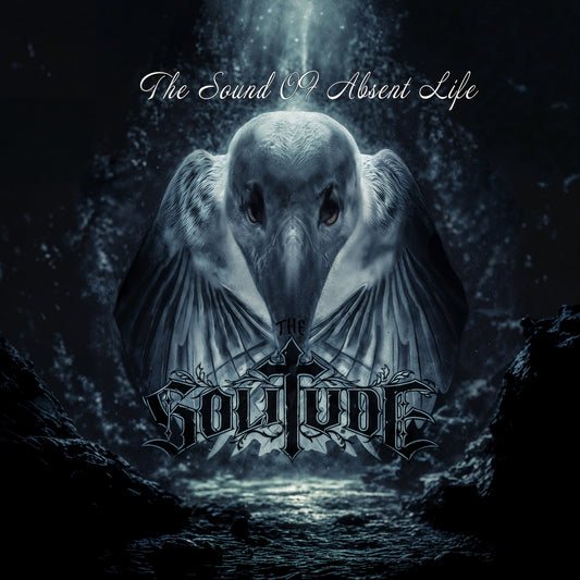 The Solitude - The Sound Of Absent Life Album Cover