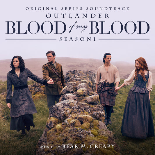 Bear McCreary - Outlander: Blood of My Blood (Season 1 Original Series Soundtrack) Album Cover