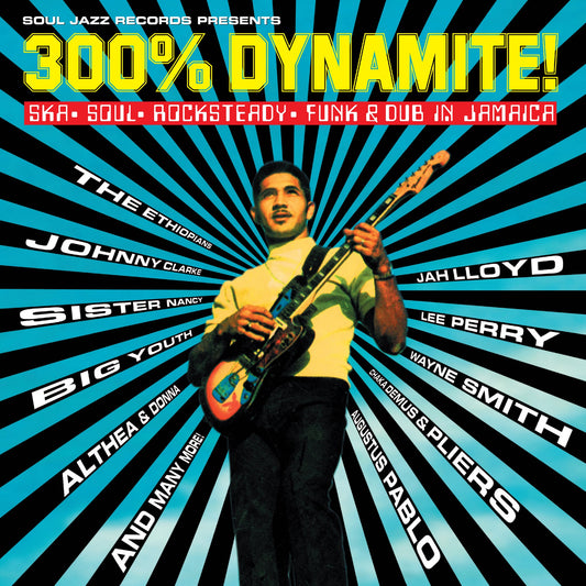 Various Artists - Soul Jazz Records presents 300% DYNAMITE! Ska, Soul, Rocksteady, Funk and Dub in Jamaica Album Cover