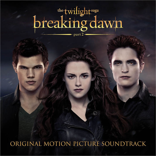 Various Artists - The Twilight Saga: Breaking Dawn, Pt. 2 (Original Motion Picture Soundtrack) Album Cover